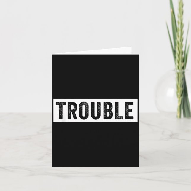 Where I Go Trouble Follows Funny Matching Couple S Karte (Vorderseite)