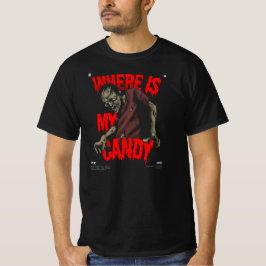 where is my candy T-Shirt