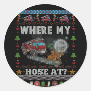 WHERE MY HOSE FIREFIGHTER Ugly Christmas Sweater Runder Aufkleber