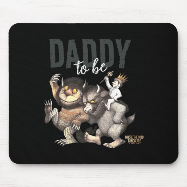Where The Wild Things Are Daddy To Be  Mousepad (Vorne)