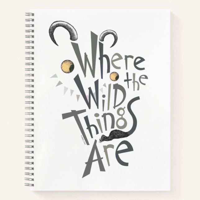 Where the Wild Things Are Quote Graphic Notizbuch (Vorderseite)