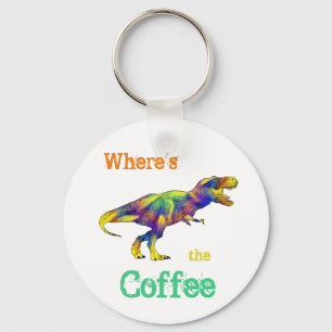 Wheres die Dinosaurier-Kunst des Kaffee-lustige Schlüsselanhänger