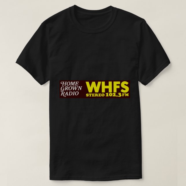 WHFS 102.3FM Alternative Radio Station Bumper Stic T-Shirt (Design vorne)