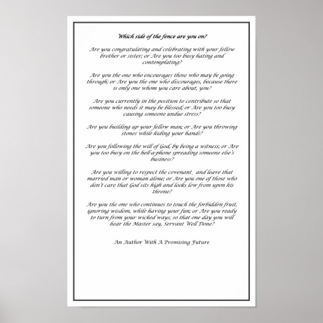 Which Side of The Fence (Black and White)- Poster  (Vorne)