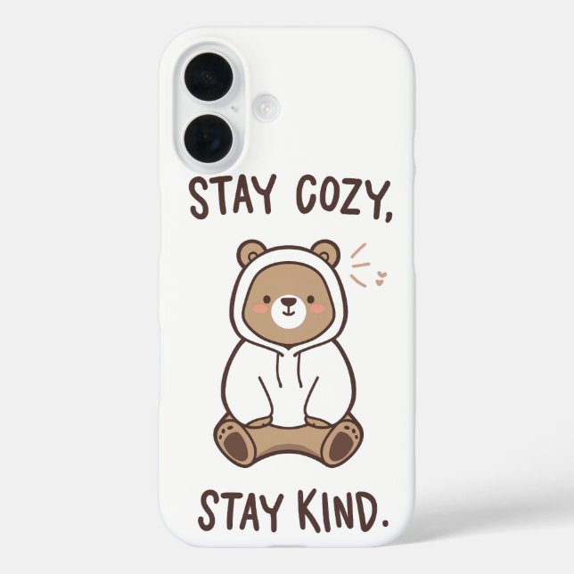 Whimsical Bear with Positive Kindness Quote iPhone 16 Hülle (Rückseite)
