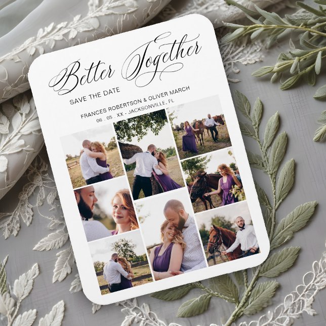 Whimsical Better Together Quote 8 Wedding Fotos Magnet (Whimsical Better Together Quote 8 Photos Wedding Engaged Couple Session Save the Date Magnet.)