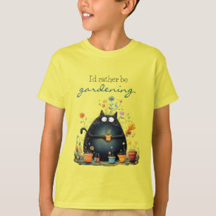 Whimsical Cat Gärtner "Ich würde lieber gärtnern" T-Shirt