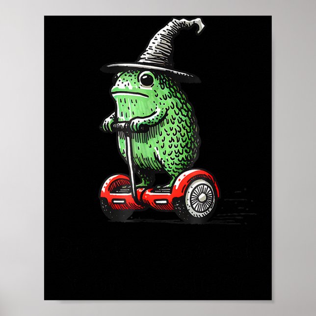 Whimsical Frog Wizard Off To Commit Tom Foolery Fr Poster (Vorne)