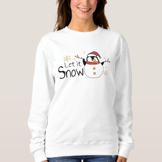 Whimsical Let It Snow Penguin Snowman | Weihnachte Sweatshirt (Vorderseite)