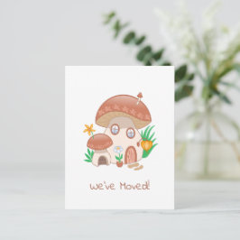 Whimsical Mushroom House Wir bewegten uns Ankündigungspostkarte