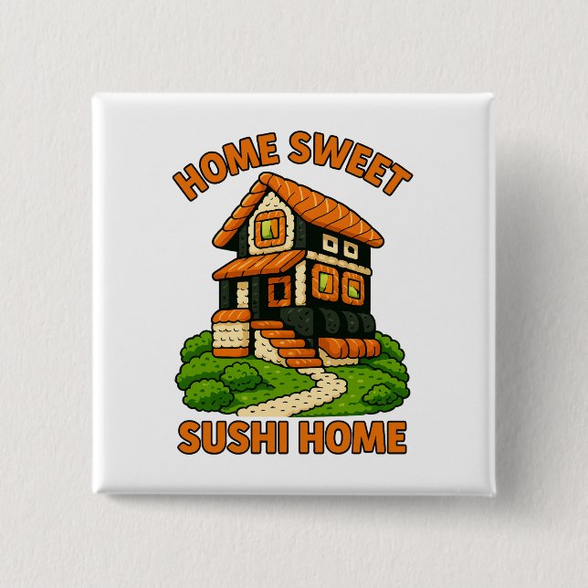 Whimsical Sushi House Feinschmecker Hütte Button (Vorderseite)