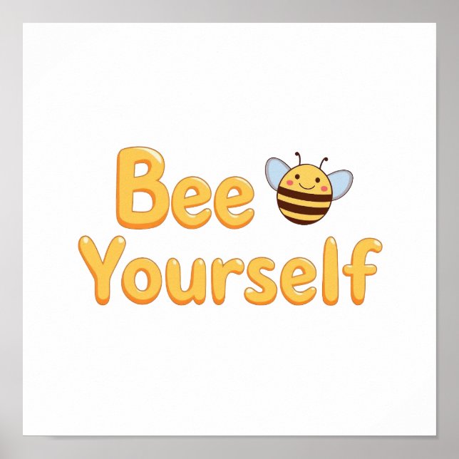 Whimsical Yellow Bumblebee and Quote Poster (Vorne)