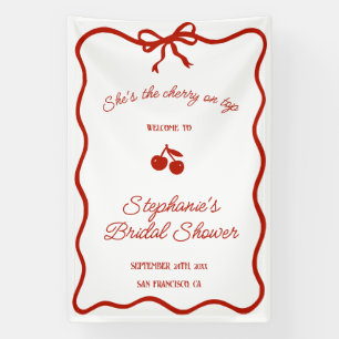 Whimsy Red She is the Cherry on Top Brautparty Banner
