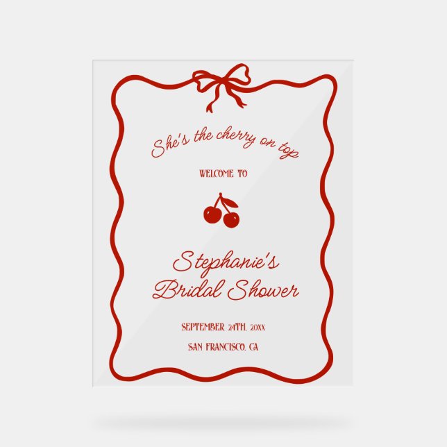 Whimsy Red She's the Cherry on Top Bridal Shower Acrylschild (Vorderseite)