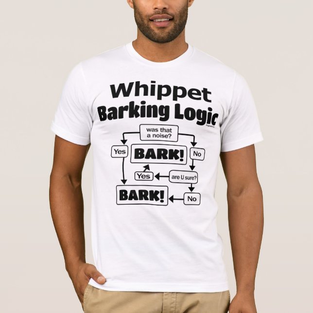 Whippet Barking Logic T-Shirt (Vorderseite)