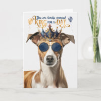 Whippet Dog King für Day Funny Birthday
