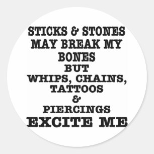 Whips Chains Tattoos & Piercings begeistern mich Runder Aufkleber