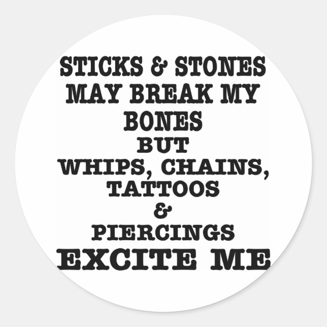 Whips Chains Tattoos & Piercings begeistern mich Runder Aufkleber (Vorderseite)