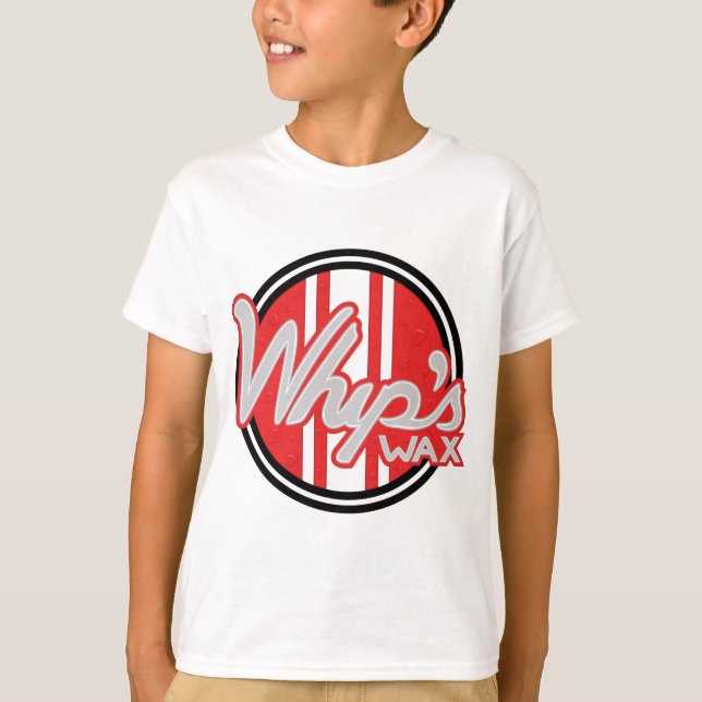 whips_wax T-Shirt (Vorderseite)