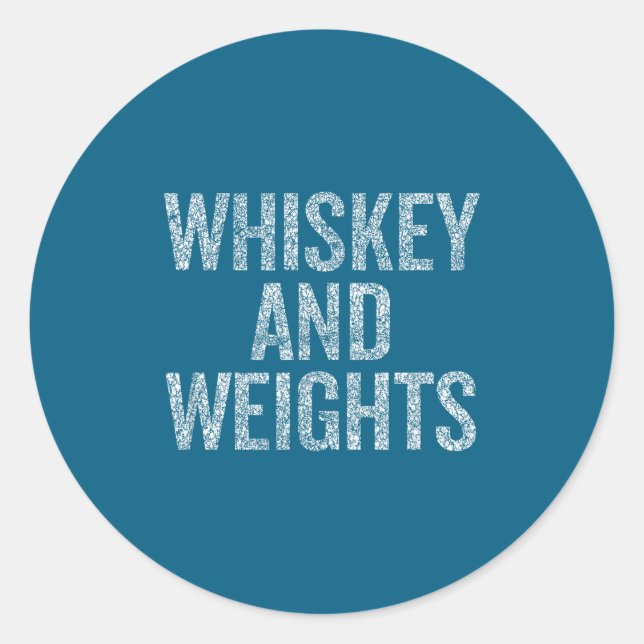 Whiskey And Weights No Carbs Funny Gym Slogan  Runder Aufkleber (Vorderseite)