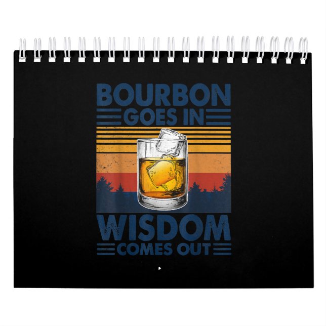 Whiskey Bourbon geht in Weisheit hervor Kalender (Titelbild)
