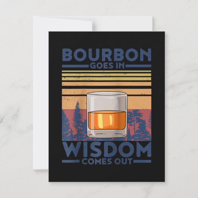 Whiskey Bourbon geht in Weisheit kommt heraus Dankeskarte (Vorderseite)