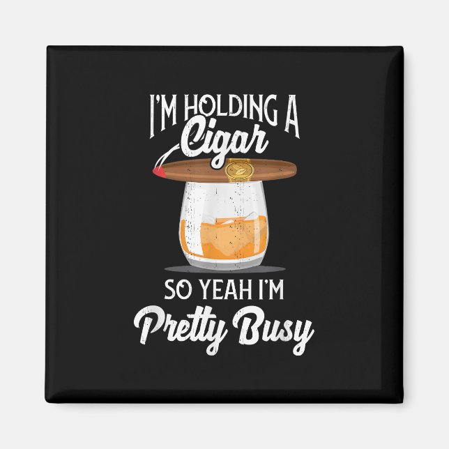 Whiskey, den ich halte, also bin ich Hübsch beschä Magnet (Vorne)