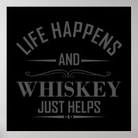 Whiskey hilft beim Trinken von Alkohol Redewendung