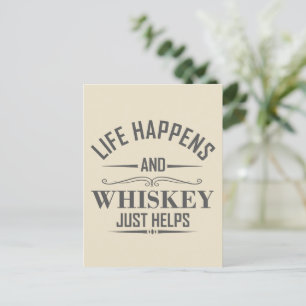 Whiskey hilft beim Trinken von Alkohol Redewendung Postkarte