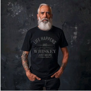 Whiskey hilft beim Trinken von Alkohol Redewendung T-Shirt