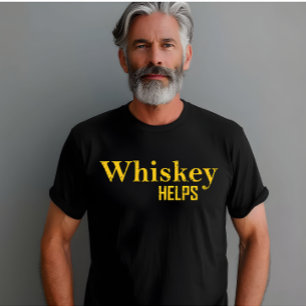 Whiskey hilft witzige Redewendungen Whisky Zitate T-Shirt