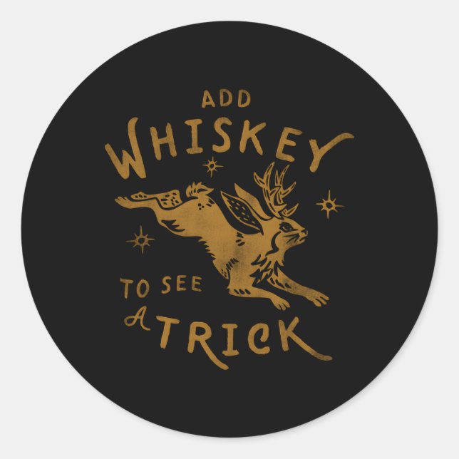 Whiskey hinzufügen, um einen Trick Jackalope Py Al Runder Aufkleber (Vorderseite)