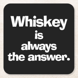 Whiskey ist immer die Antwort Schwarz Rechteckiger Pappuntersetzer