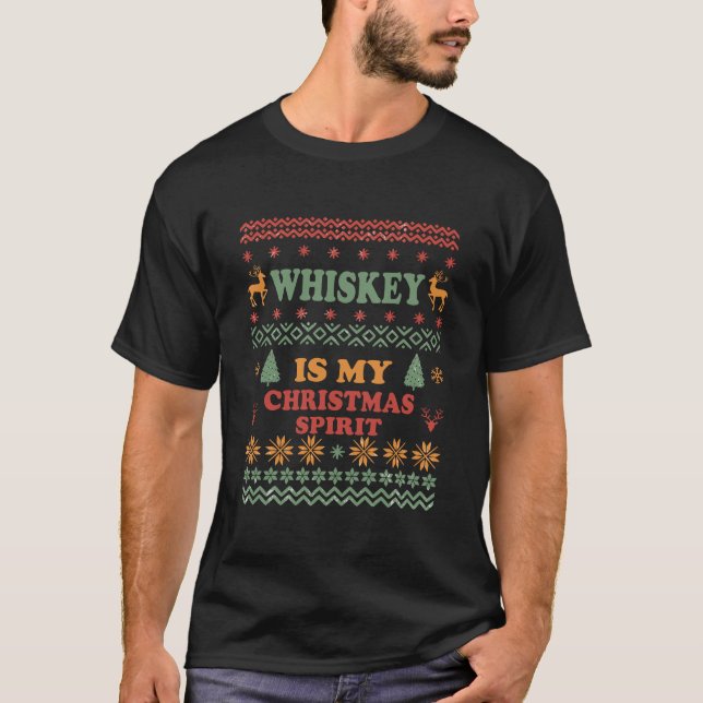 Whiskey ist mein Weihnachtsgeist lustig hässlicher T-Shirt (Vorderseite)