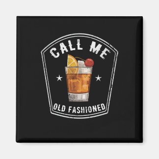 Whiskey nennt mich altmodisch magnet