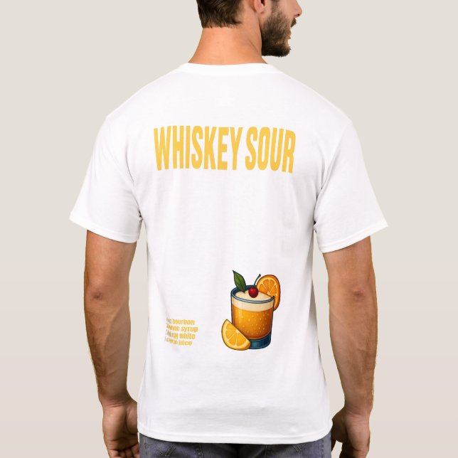 Whiskey Sour T-shirt - Classic Bourbon cocktail (Dos)