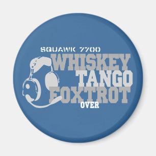 Whiskey Tango Foxtrot - Aviation Spaß Magnet