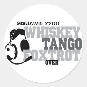 Whiskey Tango Foxtrot - Aviation Spaß Runder Aufkleber