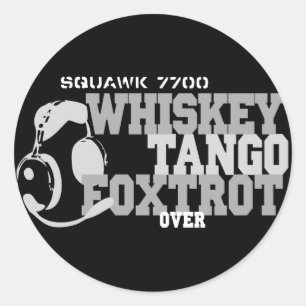 Whiskey Tango Foxtrot - Aviation Spaß Runder Aufkleber