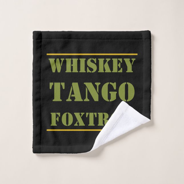 Whiskey Tango Foxtrot WTF Waschlappen (Waschlappen)