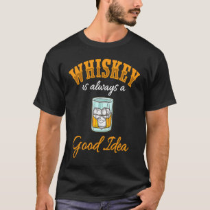 Whiskey Tasting Sprichwort Whiskey Irish Scotch Bo T-Shirt