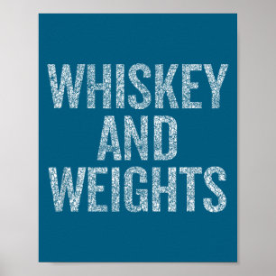 Whiskey und Gewichte Keine Kohlenhydrate Lustiger Poster