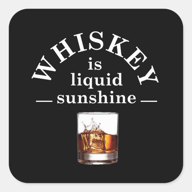 Whiskey zitiert lustige alkoholische Redewendungen Quadratischer Aufkleber (Vorderseite)