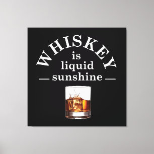 Whiskey zitiert lustige Redewendungen zum Trinken Leinwanddruck