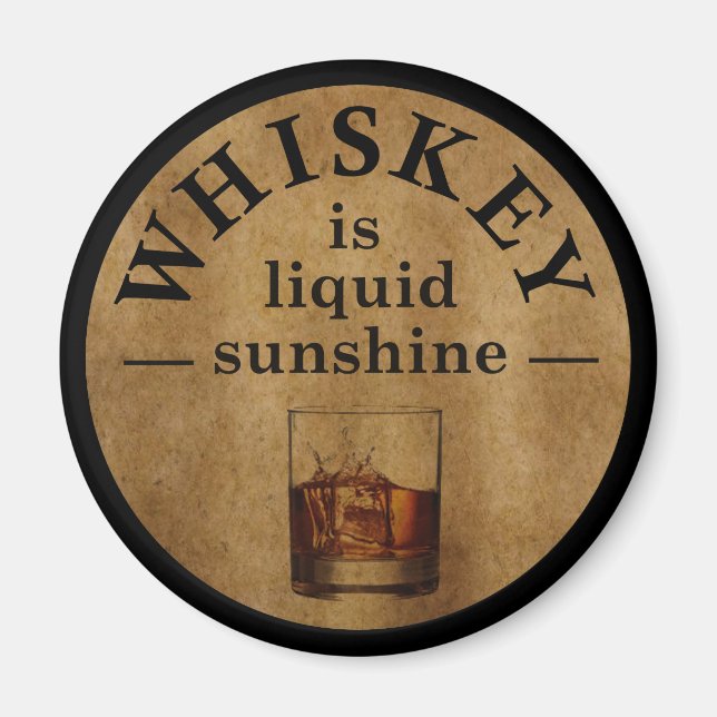 Whiskey zitiert lustige Redewendungen zum Trinken Magnet (Vorne)