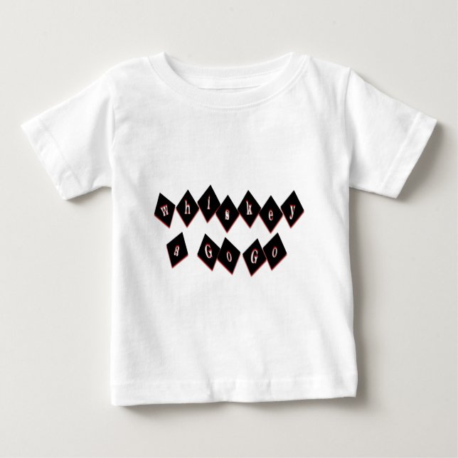 Whisky gehen gehen baby t-shirt (Vorderseite)