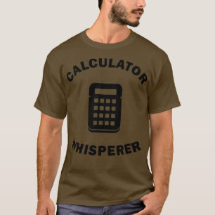 Whisperer-Tipps für Buchhaltermathematik T-Shirt
