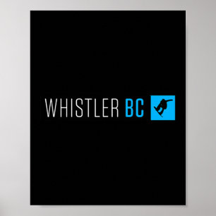 Whistler British Columbia Snowboard Box Typ Poster