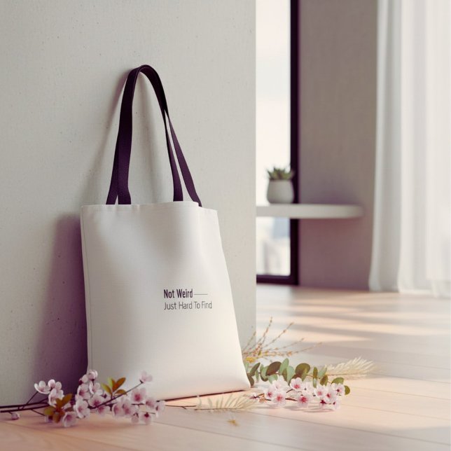 White and black Humorous funny typography quote Tasche (Von Creator hochgeladen)