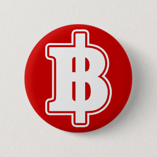 WHITE BAHT SIGN ฿ thailändischer ฿ Button
